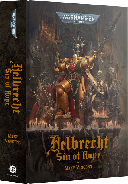 Black Library Novels - Helbrecht: Sin of Hope (Hardback) (English)