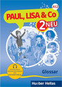 Paul, Lisa & Co 2 Neu A1.2 Glossar Paul, Lisa & Co 2 Neu A1.2 Glossar