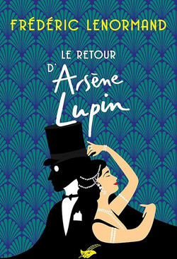 Le retour d'Ars?ne Lupin