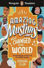 Penguin Readers Level 3: Amazing Muslims Who Changed the World Penguin Readers Level 3: Amazing Muslims Who Changed the World