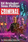 Criminal Deluxe Edition Volume 1 Criminal Deluxe Edition Volume 1