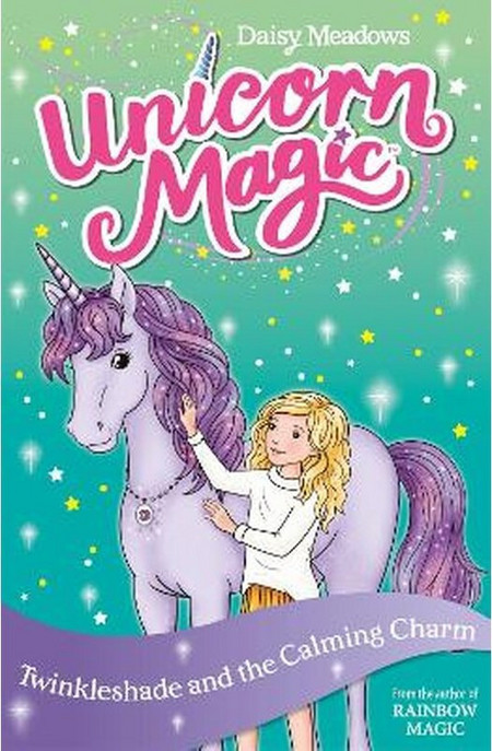Unicorn Magic: Twinkleshade and the Calming Charm
