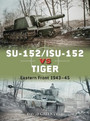 SU152/ISU152 vs Tiger SU152/ISU152 vs Tiger