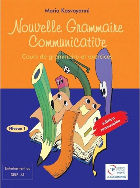 Nouvelle Grammaire Communicative niveau 1, livre de l'élève