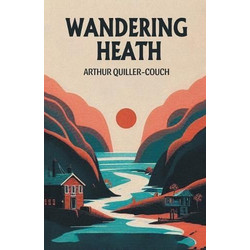 Wandering Heath (Edition2024)