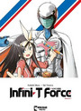 InfiniT Force Vol. 1 Papercutz Paperback / softback