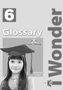 I Wonder 6 Glossary I Wonder 6 Glossary