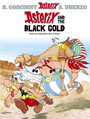 Asterix and The Black Gold Asterix and The Black Gold