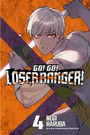 Go! Go! Loser Ranger!, Volume 4 Go! Go! Loser Ranger!, Volume 4