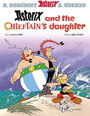 Asterix and the Chieftain's Daughter Asterix and the Chieftain's Daughter