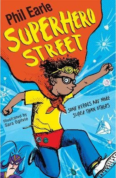 A Storey Street novel: Superhero Street