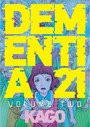 Dementia 21, Volume 2 Dementia 21, Volume 2