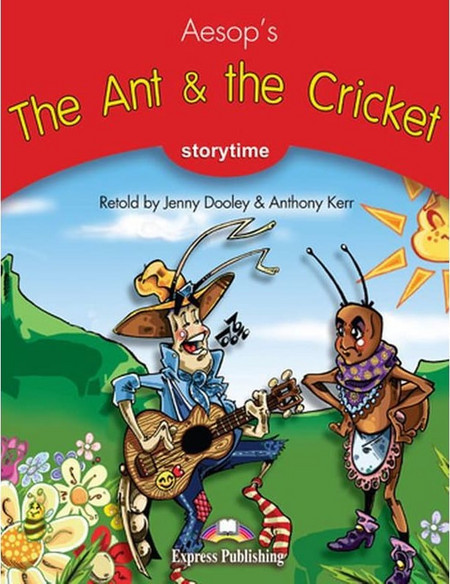 The Ant & The Cricket