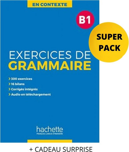 EXERCICES DE GRAMMAIRE EN CONTEXTE B1 SUPER PACK (+ CADEAU SURPRISE)