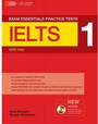 Exam Essentials Practice Tests: IELTS 1 Exam Essentials Practice Tests: IELTS 1