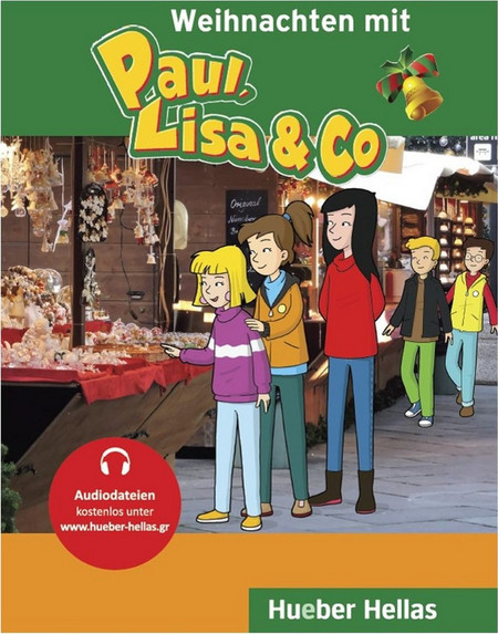 Weihnachten mit Paul, Lisa & Co