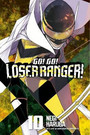 Go! Go! Loser Ranger!, Volume 10 Go! Go! Loser Ranger!, Volume 10