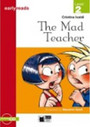 The Mad Teacher The Mad Teacher