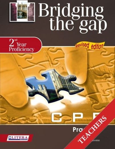 Bridging the Gap: 2nd Year Proficiency: CPE Practice: Teacher's Book