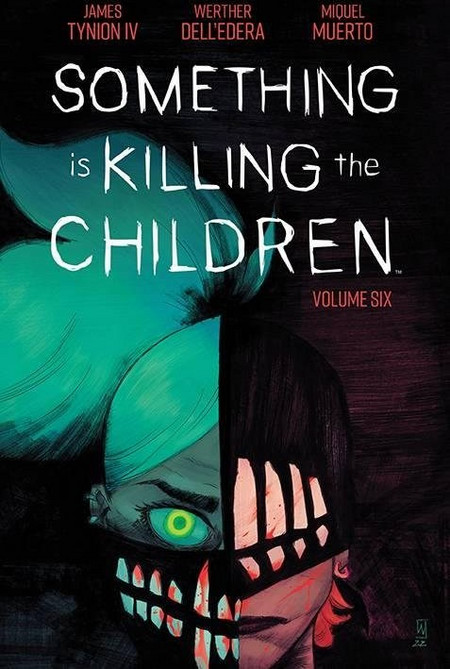 Something is Killing the Children Vol. 6