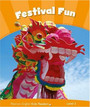 Level 3: Festival Fun CLIL Level 3: Festival Fun CLIL