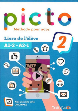 Picto 2 A1.2-A2.1 Livre d'Eleve