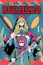 Hunters Guild: Red Hood, Vol. 1