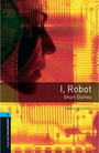 I, Robot I, Robot