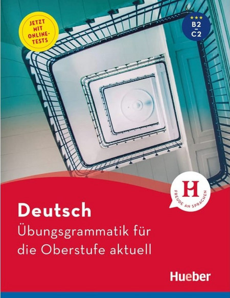 Deutsch Übungsgrammatik für die Oberstufe aktuell