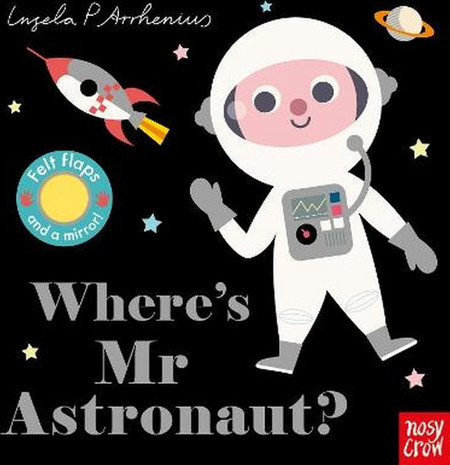 Where's Mr Astronaut?