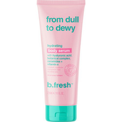 B. Fresh From Dull To Dewy Hydrating Body Ενυδατικό Serum Σώματος 236ml