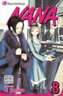 Nana, Vol. 8 Nana, Vol. 8