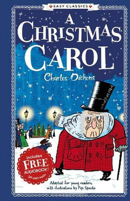 Easy Classics: Charles Dickens A Christmas Carol
