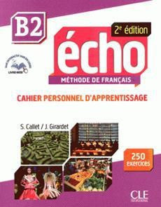 Echo B2 Cahier personnel d'apprentissage