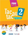 Tac au tac 2 Livre du Professeur Tac au tac 2 Livre du Professeur