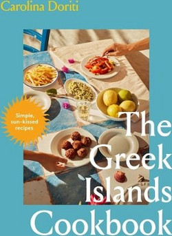 The Greek Islands Cookbook