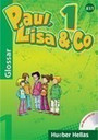 Paul, Lisa & Co 1 Glossar Paul, Lisa & Co 1 Glossar