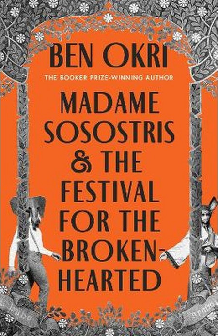 Madame Sosostris the Festival for the Broken-Hearted