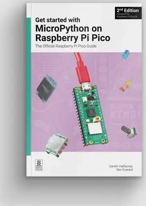 Get Started with MicroPython on Raspberry Pi Pico, 2nd Edition
