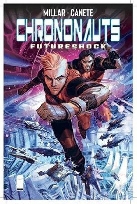 Chrononauts, Volume 2: Futureshock