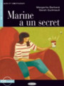 Marine a un Secret