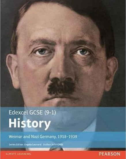 Edexcel GCSE (9-1) History Weimar and Nazi Germany, 1918-1939 Student ...