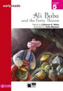 Ali Baba and the Forty Thieves Ali Baba and the Forty Thieves