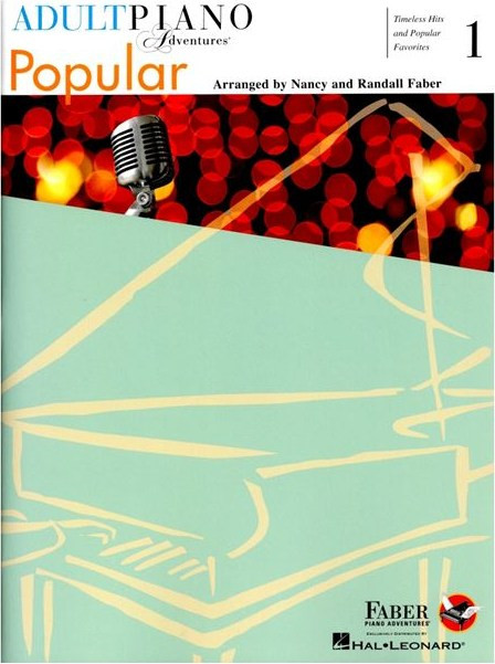 Adult Piano Adventures - Popular (Timeless Hits & Popular Favorites)