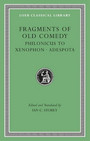 Fragments of Old Comedy, Volume III