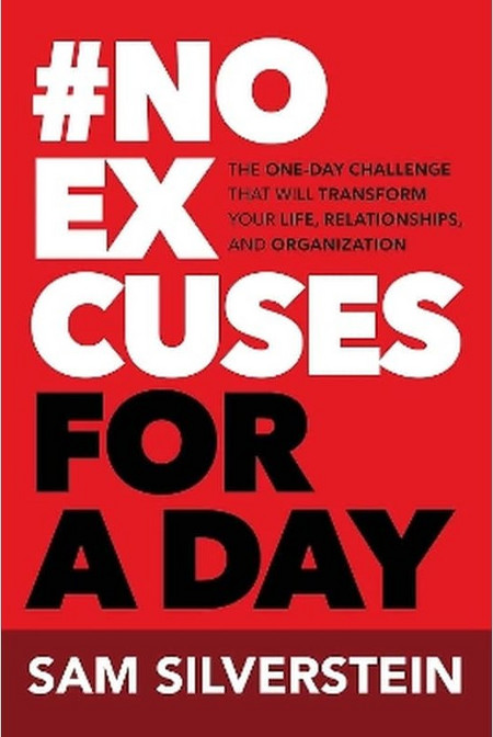 No Excuses for a Day