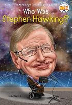 Who Was Stephen Hawking?