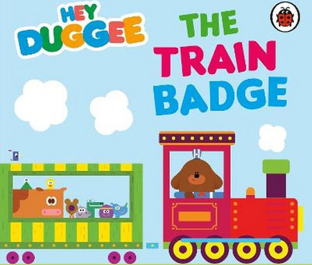 Hey Duggee: The Train Badge