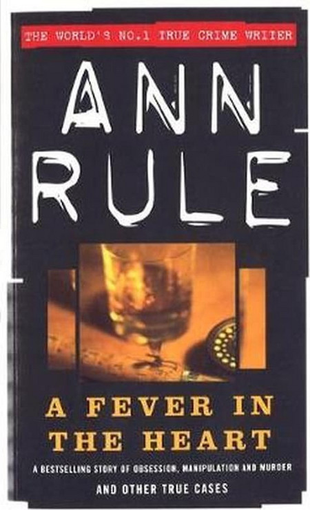 A Fever in the Heart