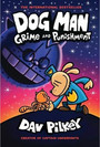 Dog Man: Grime and Punishment Dog Man: Grime and Punishment
